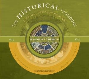 Cover for Ercole Nisini · Historical Trombone: Renaissance Trombone (CD) [Digipak] (2013)