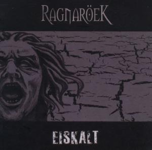 Cover for Ragnaroek · Eiskalt (CD) (2018)