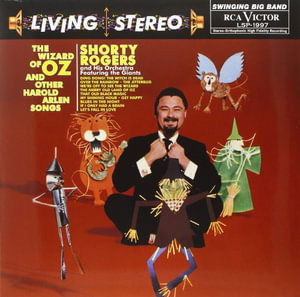 Wizard Of Oz - Shorty Rogers - Music - SPEAKERS CORNER RECORDS - 4260019714121 - August 23, 2013