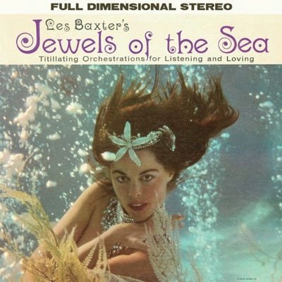 Jewels of the Sea - Les Baxter - Music - OCTAVE - 4526180431121 - October 25, 2017