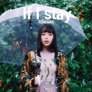 Cover for Fomare · If I Stay (CD) [Japan Import edition] (2017)