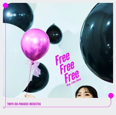 Free Free Free - Tokyo Ska Paradise Orchestra - Musiikki - AVEX - 4945817404121 - keskiviikko 27. heinäkuuta 2022