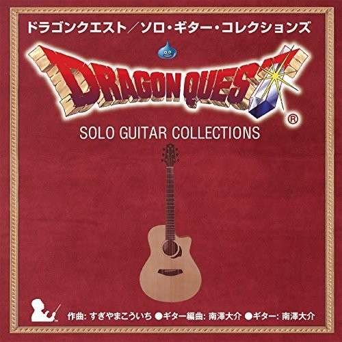 Cover for Daisuke Minamizawa · Dragon Quest / Solo Guitar Collections (CD) [Japan Import edition] (2014)