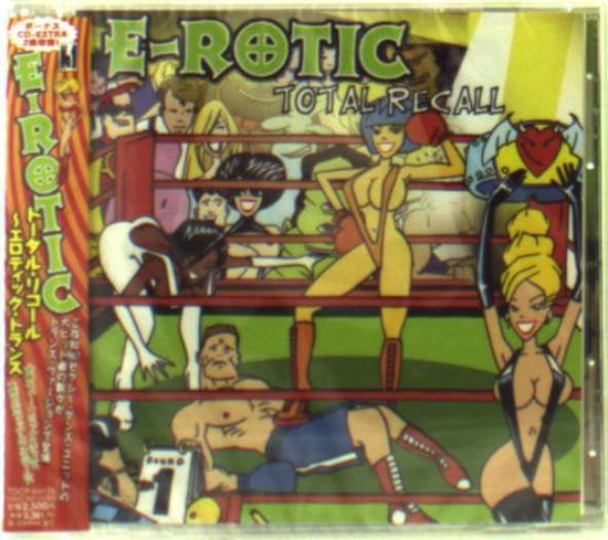 Cover for E-rotic · Total Recall (CD) (2007)