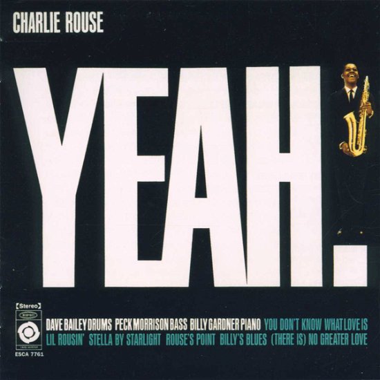 Cover for Charlie Rouse · Yeah! (CD) [Remastered edition] (1999)