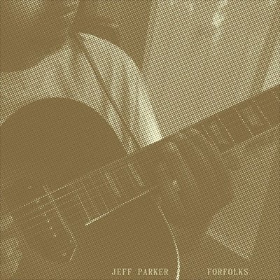 Cover for Jeff Parker · Forfolks (CD) [Japan Import edition] (2022)