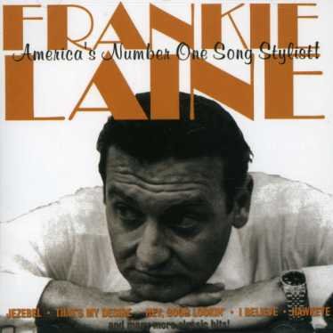Cover for Frankie Laine · AmericaS Number One Song Stylist (CD) (2007)