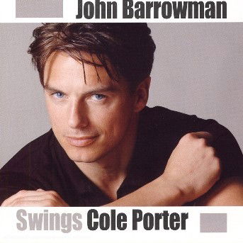 Cover for Barrowman John · John Barrowman - Swings Cole Porter (CD) (2010)