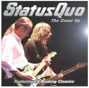 Cover for Status Quo · The Cover Up (CD) (2010)
