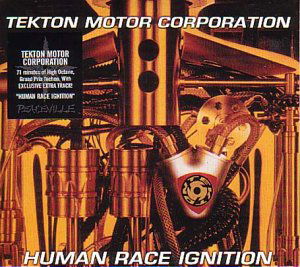 Cover for Tekton Motor Corporation · Human Race Ignition (CD) (2007)