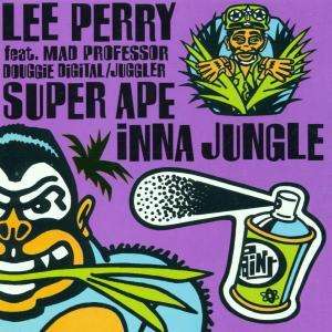 Super Ape Inna Jungle (Jungle Mixes) - Lee Scratch Perry - Musik - ARIWA RECORDS - 5020145801121 - 27 mars 2020