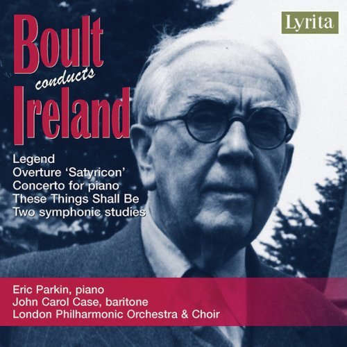 Cover for Ireland / Parkin / Case / Lpo / Boult · Boult Conducts Ireland (CD) (2007)