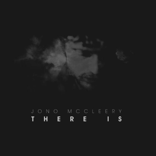 Cover for Jono Mccleery · There is (CD) [Digipak] (2011)