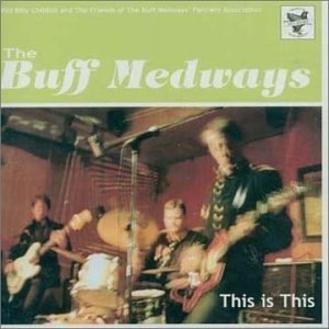 Buff Medways-this is This - Buff Medways - Musikk - Vinyl Japan - 5021969130121 - 