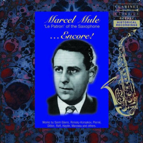 Cover for Marcel Mule · Le Patron Of The Saxophone Encore (CD) (1998)