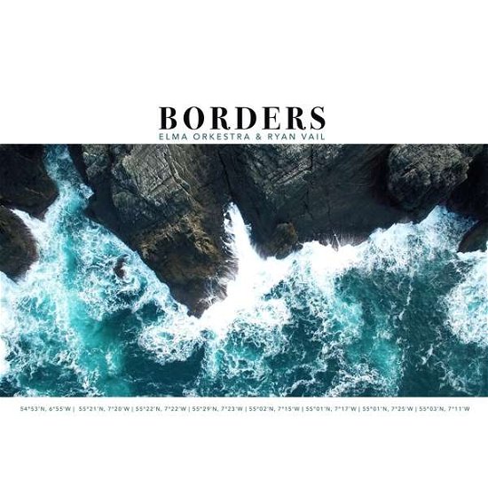Cover for Elma Orkestra and Ryan Vail · Borders (CD) (2019)