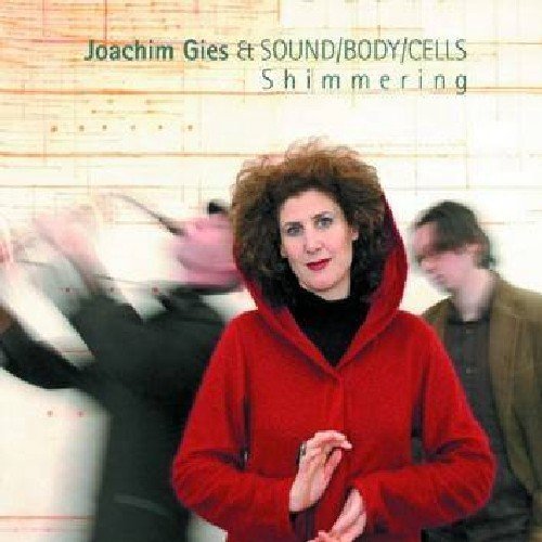 Cover for Joachiem Gies · Shimmering (CD) (2009)