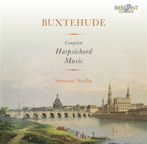 Buxtehude: Complete Harpsichord Music (Simone Stella) - Dietrich Buxtehude - Musik - BRILLIANT CLASSICS - 5028421943121 - 30. januar 2012