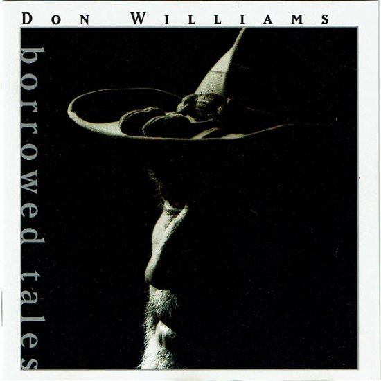 Borrowed Tales - Don Williams - Musiikki -  - 5030363000121 - 