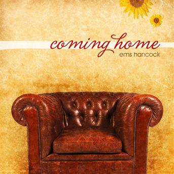 Coming Home - Ems Hancock - Music -  - 5034646981121 - 