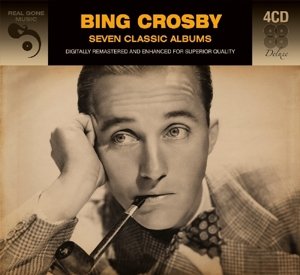 Cover for Bing Crosby · 7 Classic Albums (CD) [Digipak] (2016)