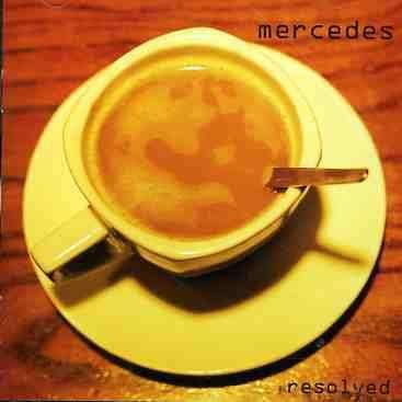Cover for Mercedes · Resolved (CD)