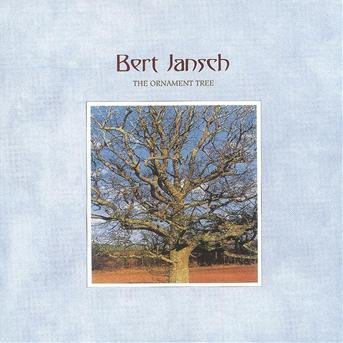 Cover for Bert Jansch · The Ornament Tree (CD) (2001)