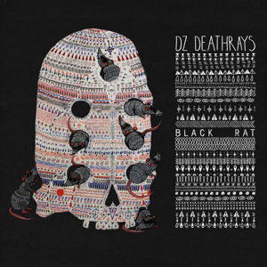 Black Rat - Dz Deathrays - Music - INFECTIOUS MUSIC - 5050954420121 - August 18, 2014