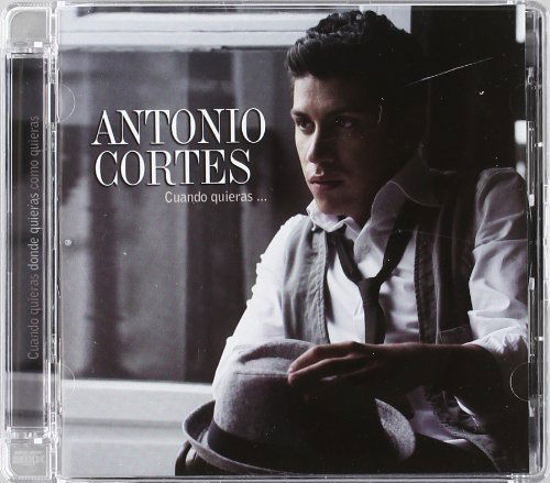 Cover for Antonio Cortes · Cuando Quieras (CD) (2014)