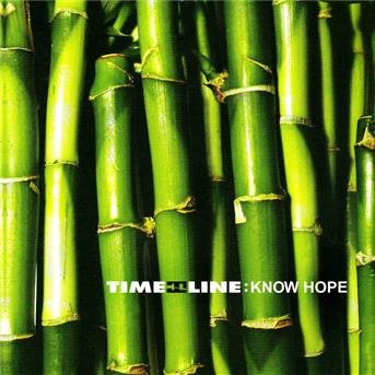 Cover for Timeline · Know Hope (CD) (2008)