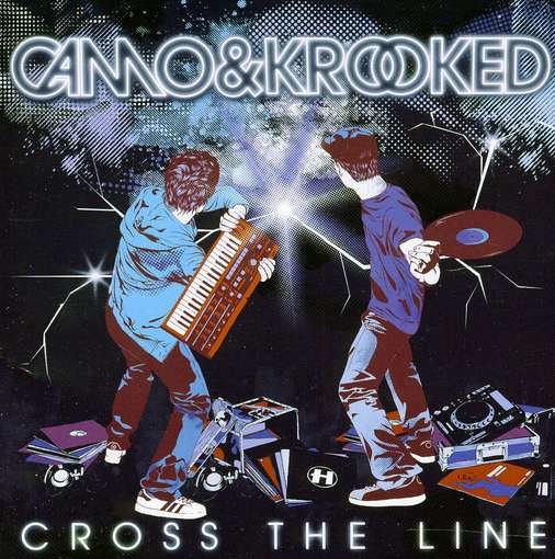 Cover for Camo &amp; Krooked · Cross the Line (CD) (2011)