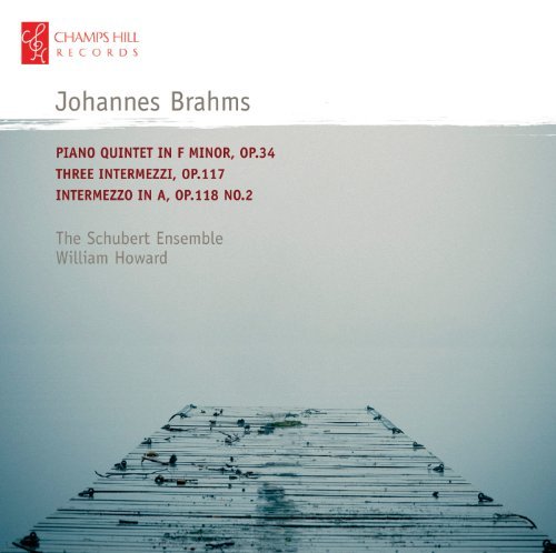 Piano Quintet Op.34 - Schubert Ensemble - Music - CHAMPS HILL - 5060212590121 - August 31, 2010
