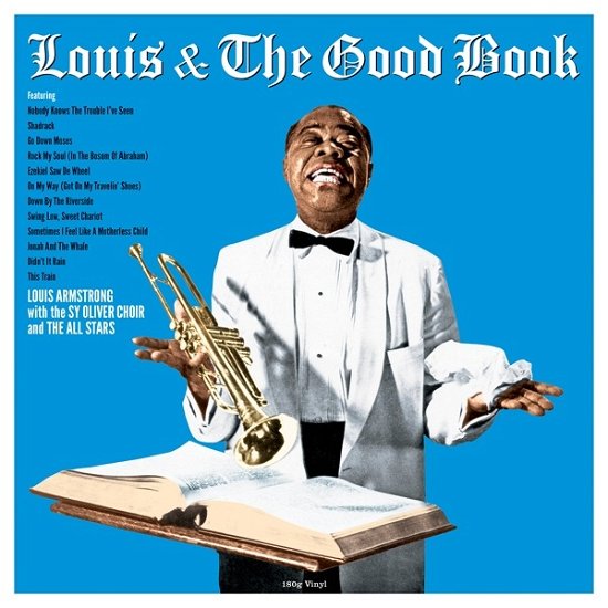 And The Good Book - Louis Armstrong - Musiikki - NOT NOW MUSIC - 5060397602121 - perjantai 12. maaliskuuta 2021