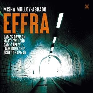 Cover for Misha Mullov-abbado · Effra (CD) (2025)