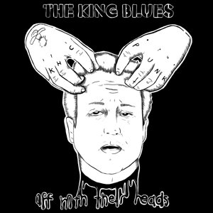 Cover for King Blues The · Off With Their Heads (CD) [EP edition] (2016)