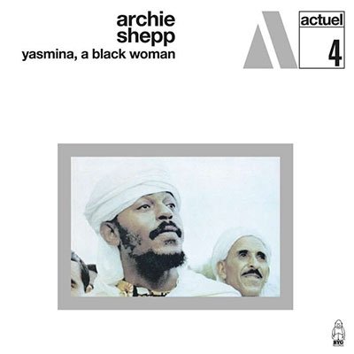 Cover for Archie Shepp · Yasmina. A Black Woman (White Marbled Vinyl) (LP) (2023)