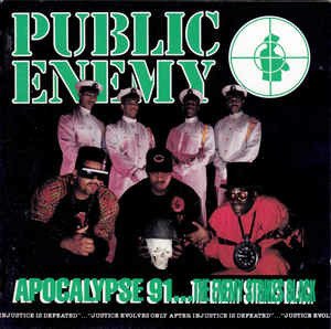 Cover for Public Enemy · Apocalypse 91.. The Enemy Strikes Back (CD)