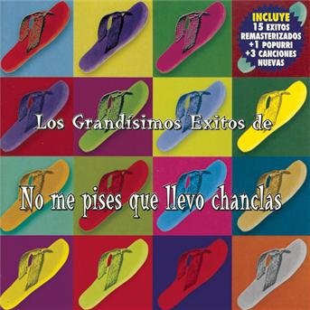 Cover for No Me Pises Que Llevo Chanclas · Los Grandisimos Exitos De Los (CD) (1996)