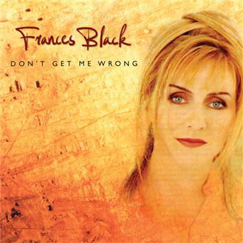 Cover for Black Frances · Don'T Get Me Wrong (CD)