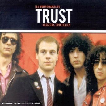 Les Indispensables - Trust - Musiikki - SONY MUSIC MEDIA - 5099750425121 - torstai 11. maaliskuuta 2004