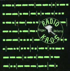 Radio Kaos - Roger Waters - Musique - COLUMBIA - 5099750959121 - 4 novembre 2002