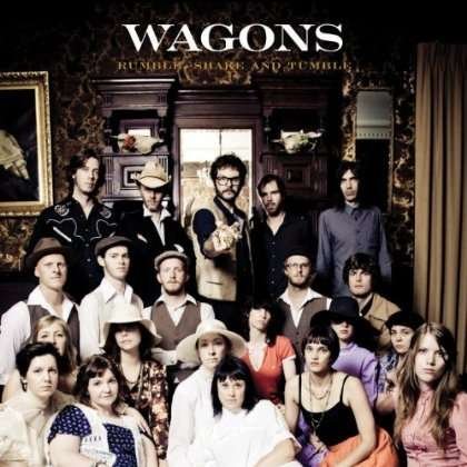 Cover for Wagons · Rumble Shake &amp; Tumble (CD) (2011)