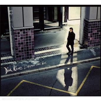 Cover for Dick Rivers · L'homme sans age (Digipack - Editio (CD) [Limited edition] [Digipak] (2008)