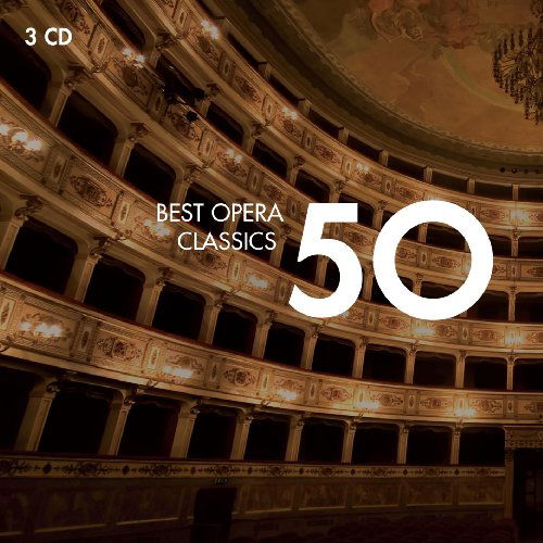 Opera - 50 Best Classics - Musiikki - EMI - 5099945753121 - tiistai 2. maaliskuuta 2010