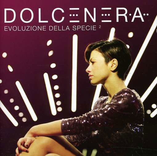 Cover for Dolcenera · Evoluzione Della Specie 2 (CD) (2012)