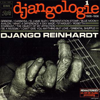 Djangologie Vol.11928-1936 - Reinhardt. Django - Música - EMI - 5099960615121 - 10 de septiembre de 2018