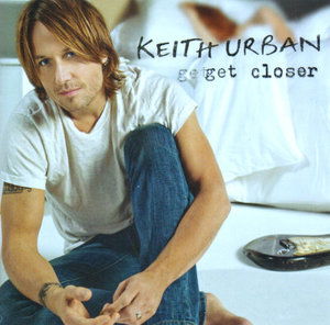 Get Closer - Keith Urban - Musiikki - CAPITOL - 5099994742121 - perjantai 12. marraskuuta 2010