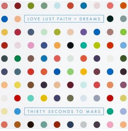 Love Lust Faith + Dreams - Thirty Seconds To Mars - Music - CAPIT - 5099997543121 - May 21, 2013
