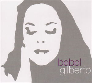 Tanto Tempo - Bebel Gilberto - Música - ZIRIGUIBOOM - 5410377001121 - 29 de abril de 2016