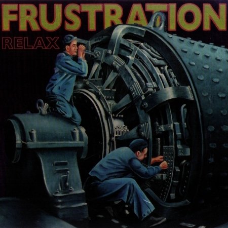 Cover for Frustration · Relax (CD) (2008)